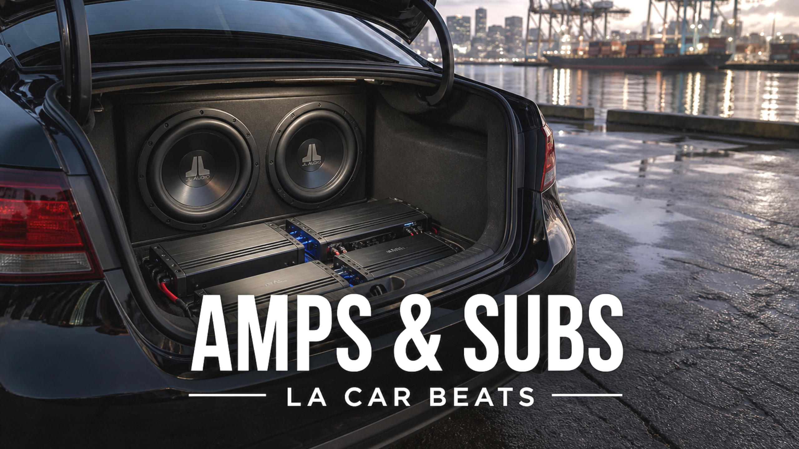 AMPS & SUBS — LA CAR BEATS